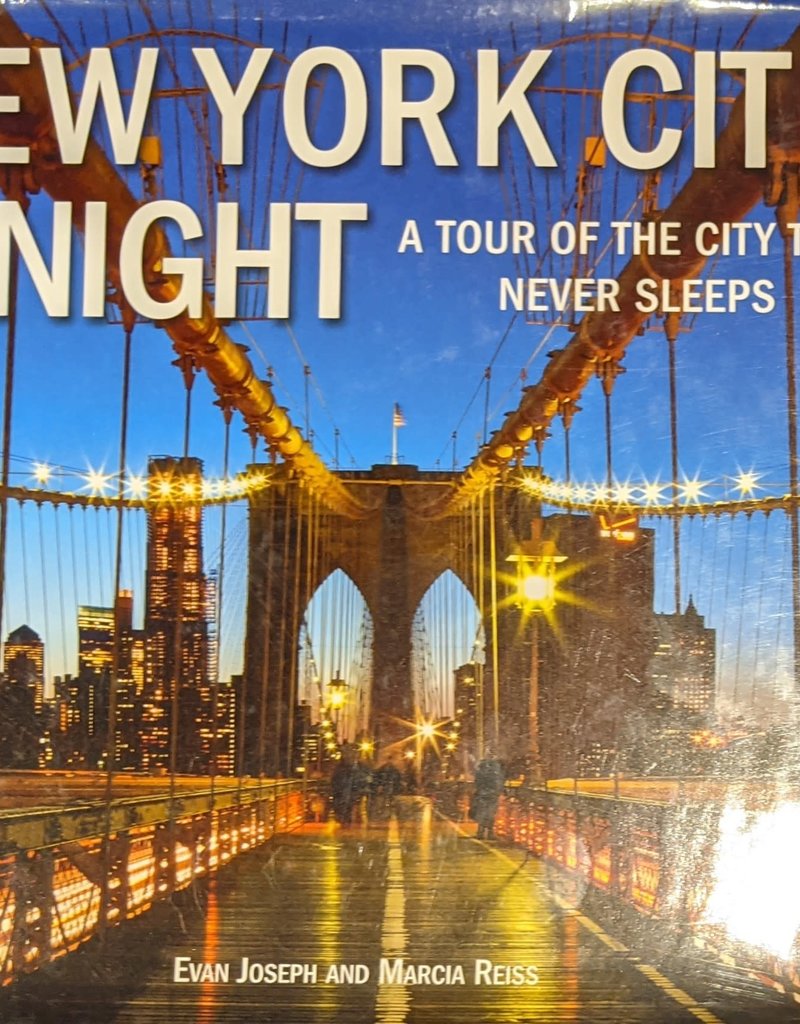 Misc New York City at Night A Tour of the City that Never Sleeps by Evan Joseph and Marcia Reiss (Signed Copy)