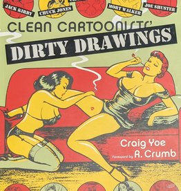 Misc Clean Cartoonists' Dirty Drawings by Craig Yoe