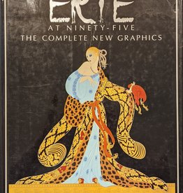Erte Erte at Ninety-Five: The Complete New Graphics by Marshall Lee