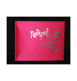 Gruen New York Dolls Book by Bob Gruen (Signed 2017)