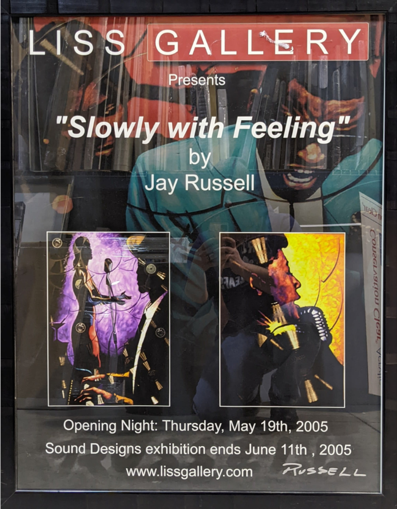 Russell Show Poster, 2005 by Jay Russell (Signed Poster)