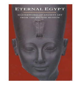 R.Russmann Eternal Egypt: Masterworks of Ancient Art from the British Museum