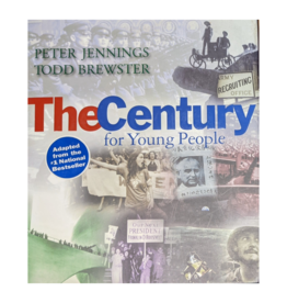 Misc The Century for Young People by Peter Jennings and Todd Brewster