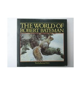 Bateman The World of Robert Bateman (Signed)