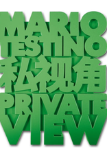 Testino Private View by Mario Testino (Signed)