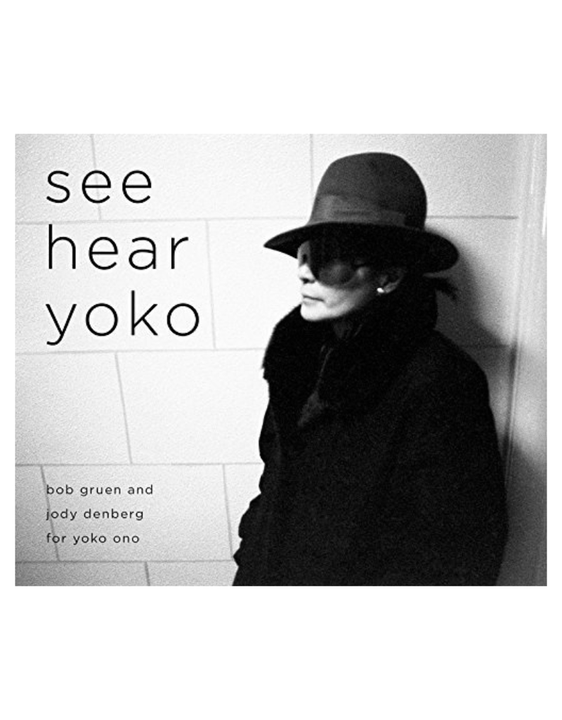 Gruen See Hear Yoko by Bob Gruen (Signed)