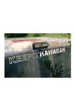 Fleetwood Keep It Hawaiian (Unique) by Mick Fleetwood