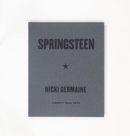 Germaine Springsteen Liberty Hall 1974  (Portfolio) By Nicki Germaine