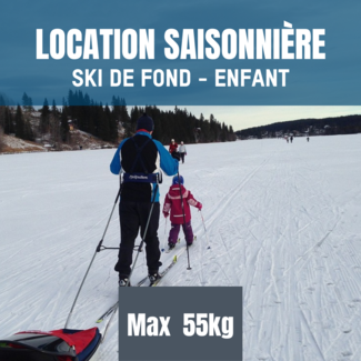 Location saisonnière  ski de fond ENFANT max 66kg