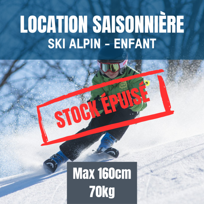 Location saisonnière ski alpin - enfant max 160 cm-70kg - Épuisé