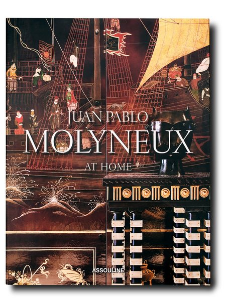 ASSOULINE Juan Pablo Molyneux: At Home