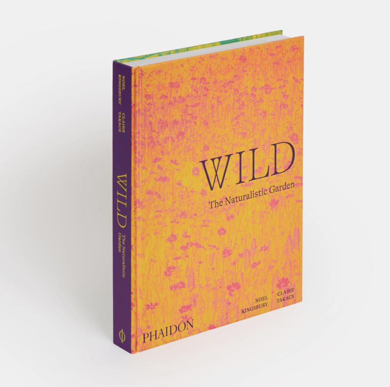 PHAIDON Wild: The Naturalistic Garden