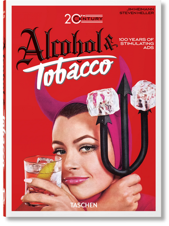 TASCHEN 20th Century Alcohol & Tobacco Ads