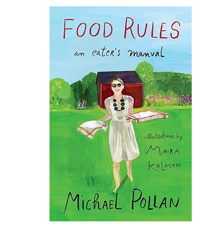 Food Rules: Illustrated Edition