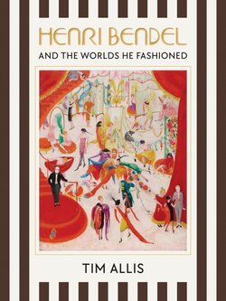 Henri Bendel and the Worlds He Fashioned