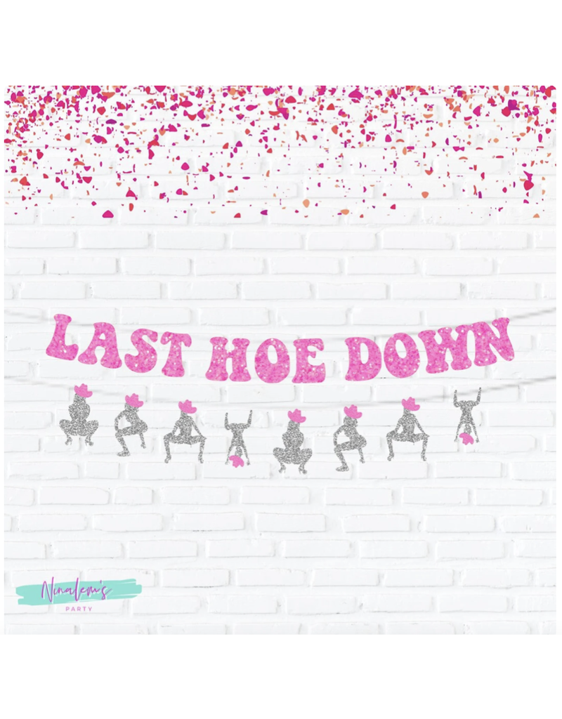 Ninalem's Party Bach Party "Last Hoe Down" Banner