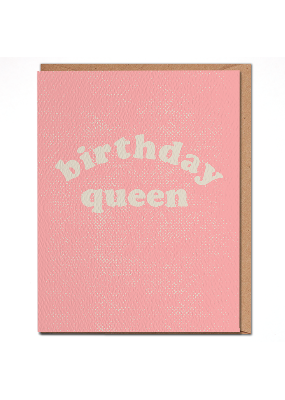 Daydream Prints Birthday Queen Card