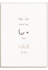 Boob-eez You're the Tits Card