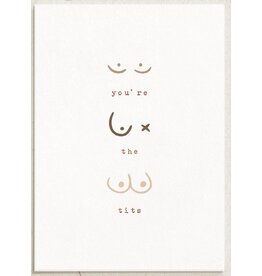 Boob-eez You're the Tits Card