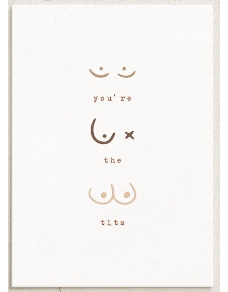 Boob-eez You're the Tits Card