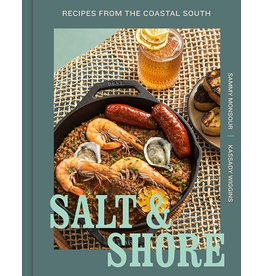 Salt & Shore: Recipes from the Coastal South Cookbook