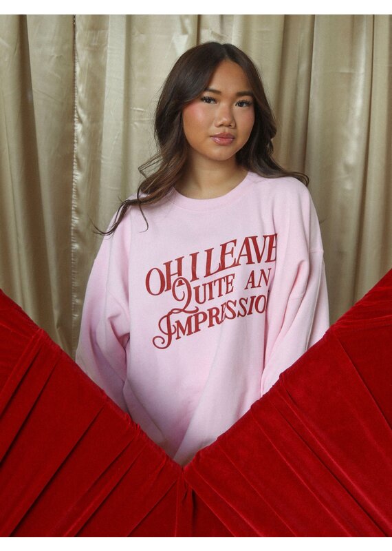 Quite An Impression Sweatshirt