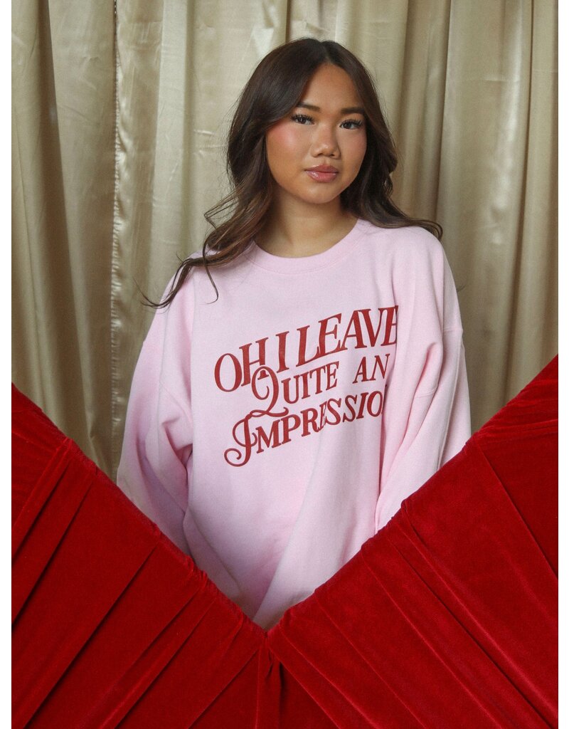 Quite An Impression Sweatshirt