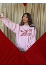 Quite An Impression Sweatshirt