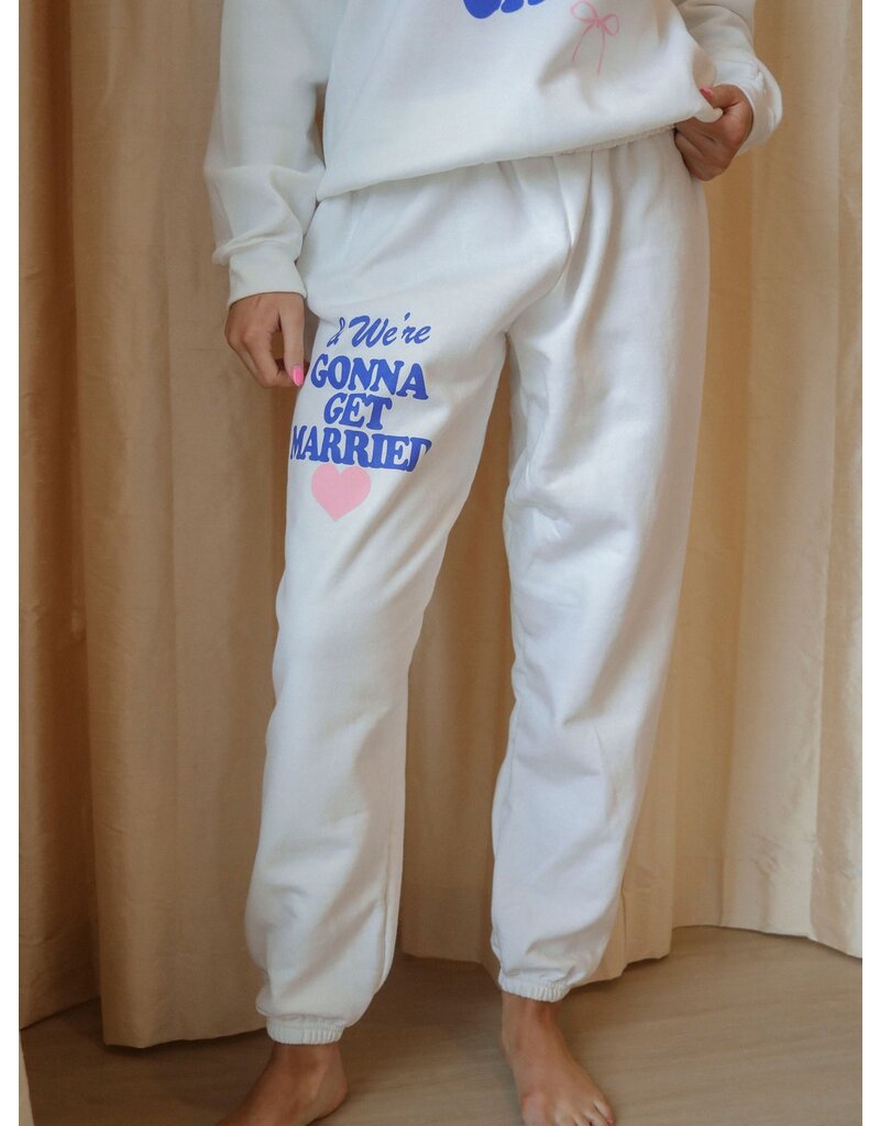 Gonna Get Married Sweatpants