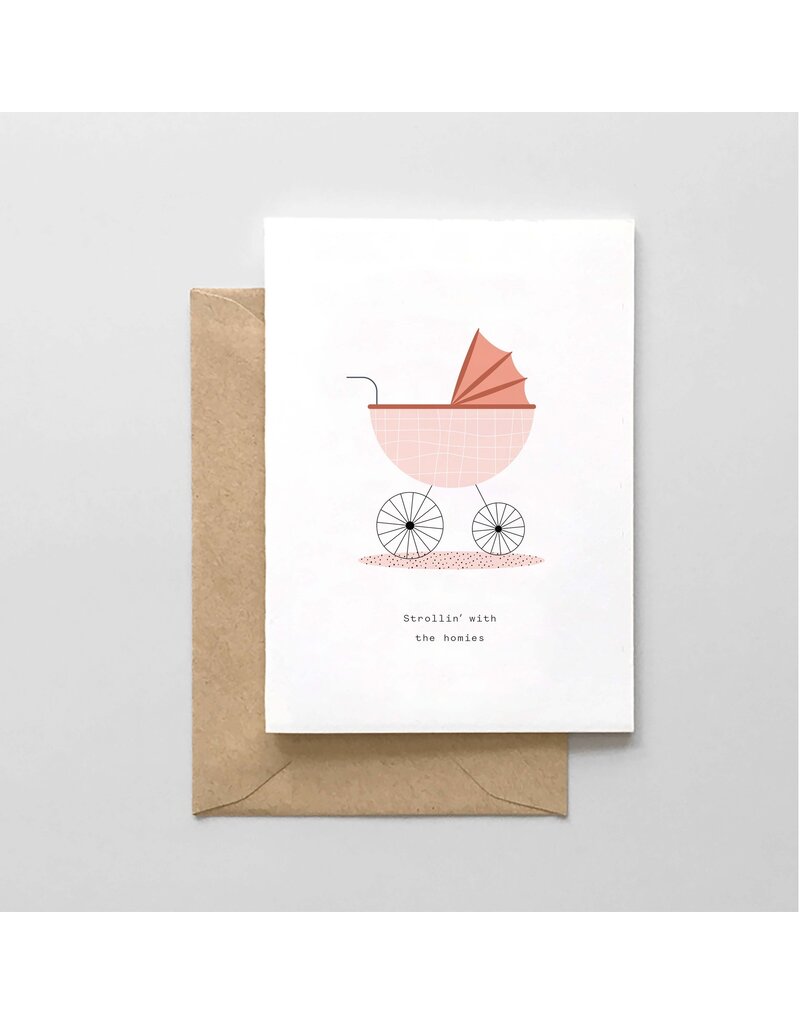 "Strollin with the Homies" New Baby Card