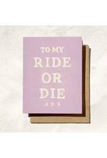 Daydream Prints Ride or Die Card