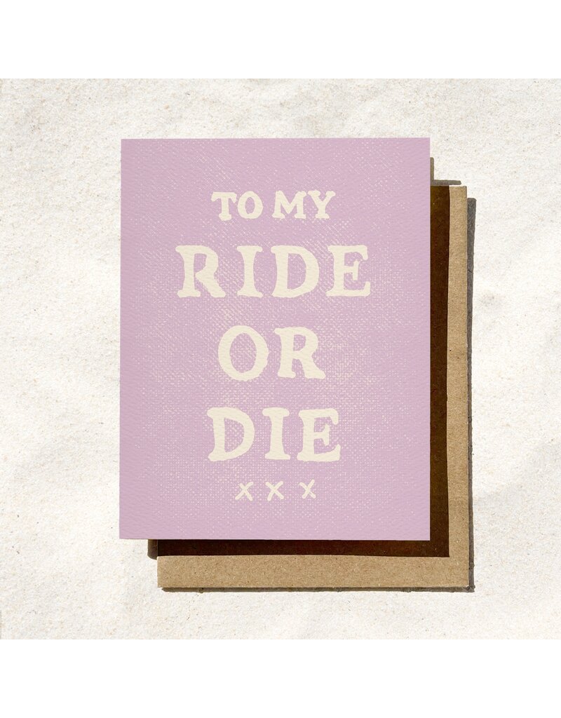 Daydream Prints Ride or Die Card