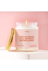 ‘Burning Love & Endless Wedding Planning’ Candle