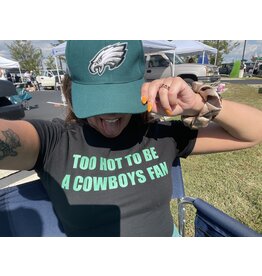 Too Hot To Be A Cowboys Fan Baby Tee