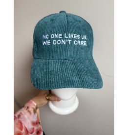 No One Likes Us, We Dont Care Hat