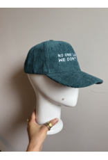 No One Likes Us, We Dont Care Hat