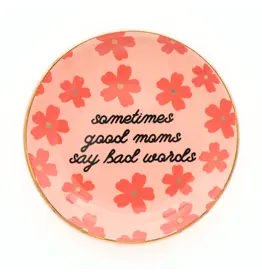 Properly Improper Trinket Tray "Good Moms...Bad Words"