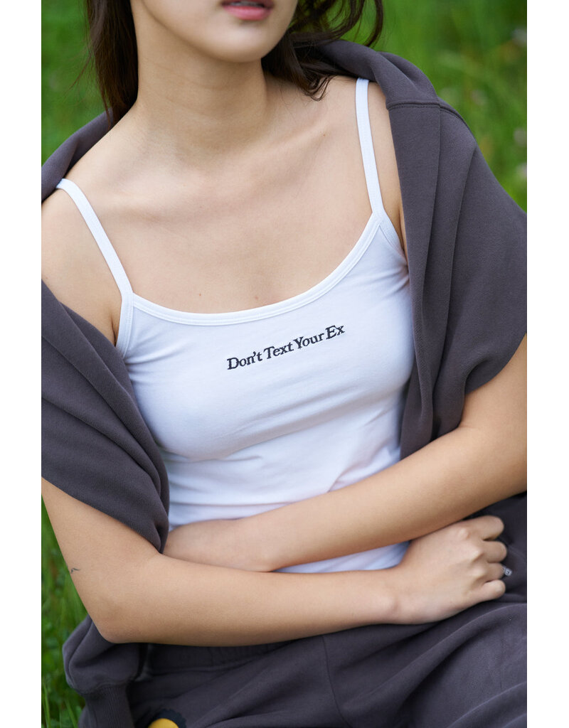 Don't Text Your Ex Tank