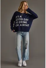 Panache Apparel Co Drink On A Boat Lightweight Sweater