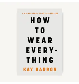 How To Wear Everything Book