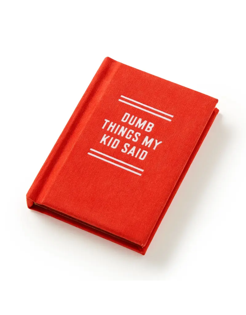 Dumb Things My Kid Said Tiny Diary