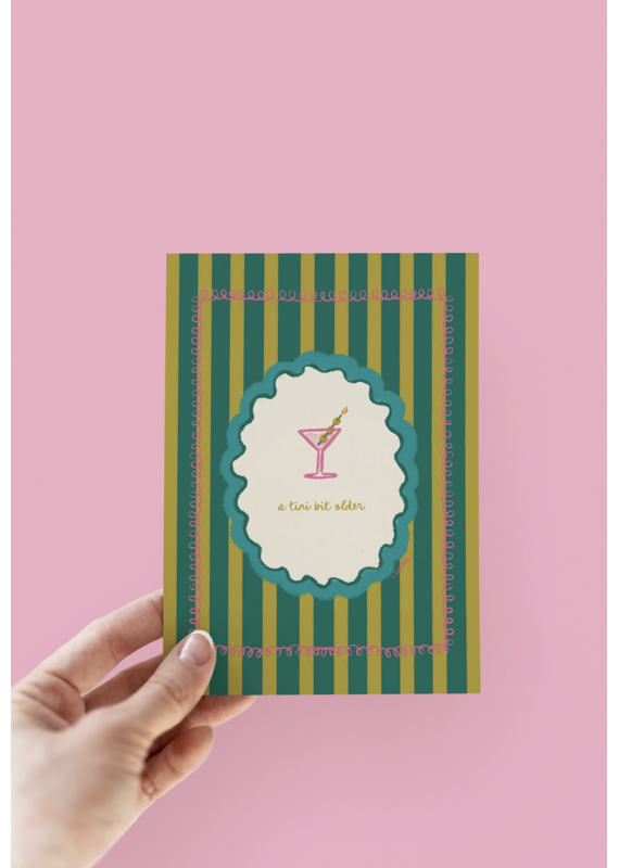 The Shelley Society A Tini Bit Older Bday Card