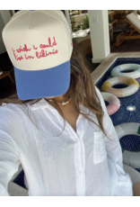 I Wish I Could Live in Bikinis Trucker Hat