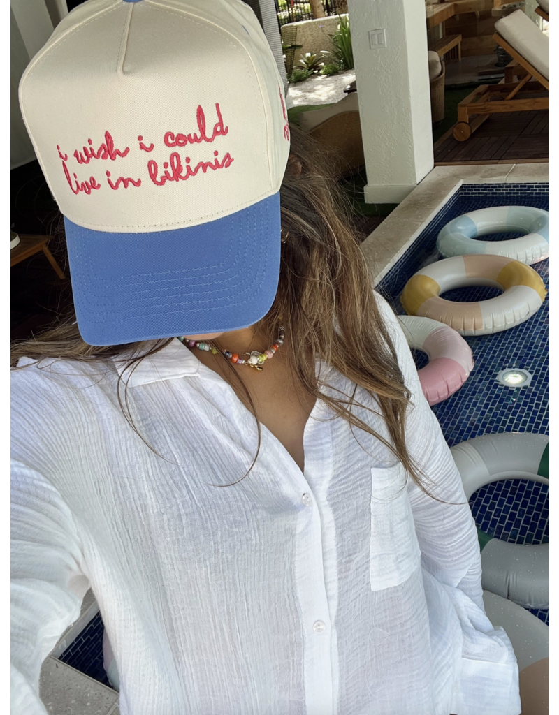 I Wish I Could Live in Bikinis Trucker Hat