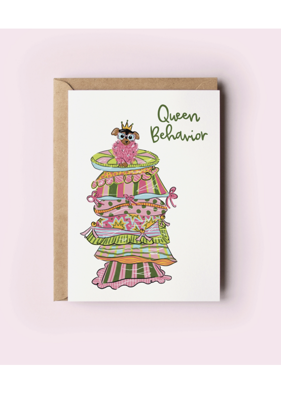 Queen Behavior Chihuahua Card