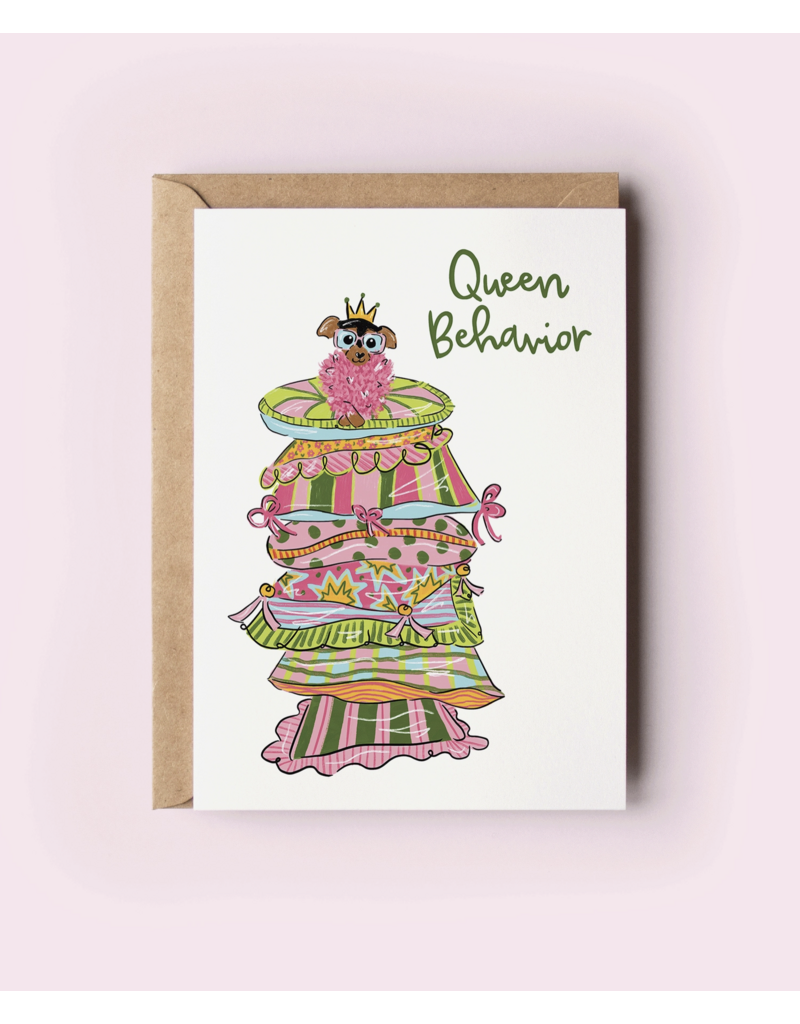 Queen Behavior Chihuahua Card