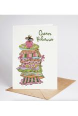 Queen Behavior Chihuahua Card