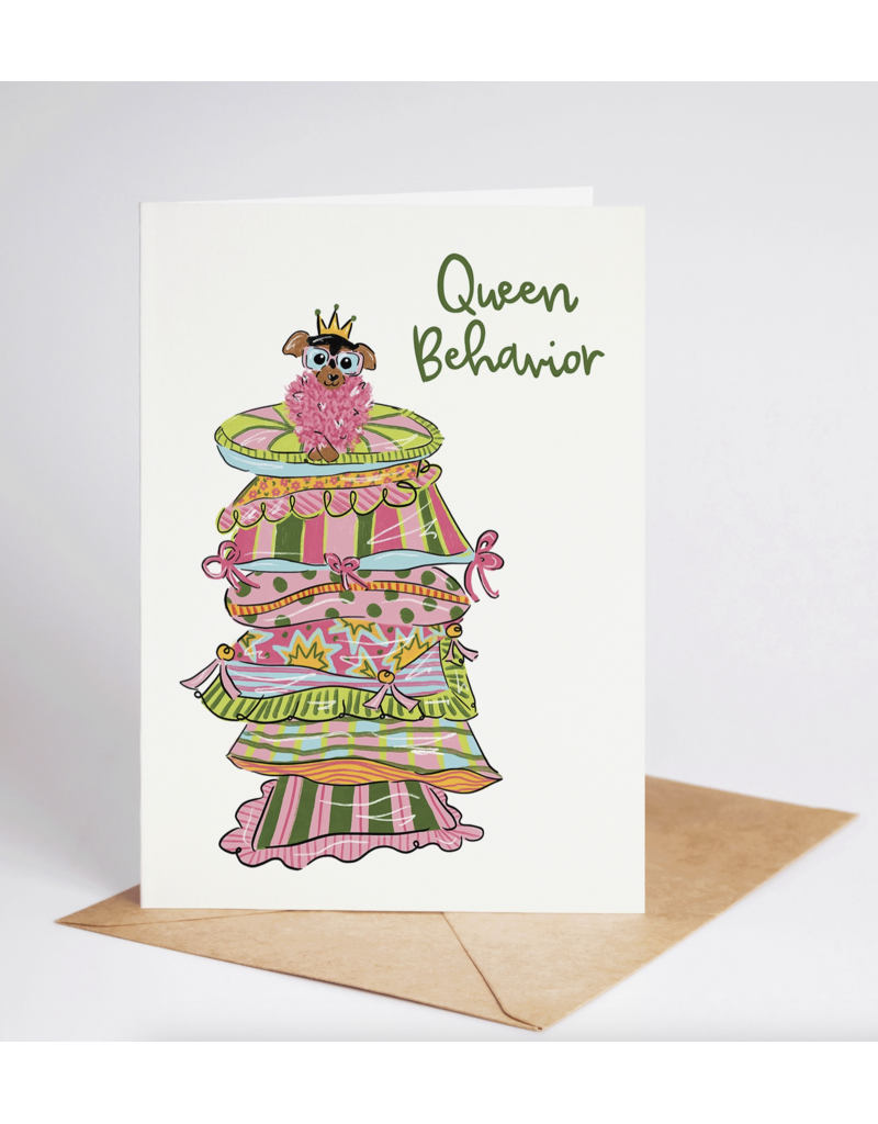 Queen Behavior Chihuahua Card