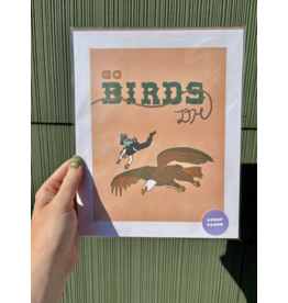 Go Birds DH Art Print