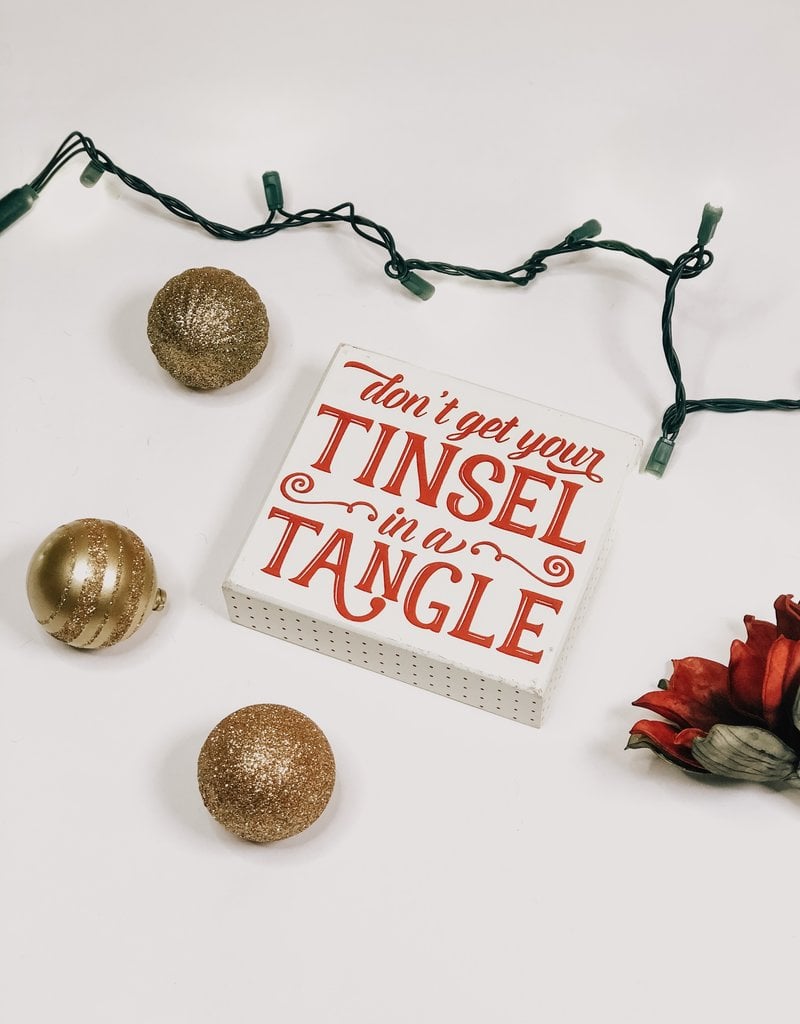 Tinsel in a Tangle Sign